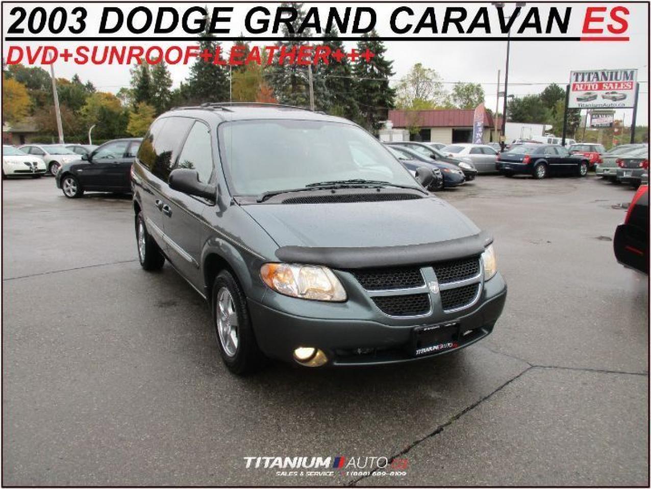 Used 2003 Dodge Grand Caravan ES+DVD+Heated Leather+Sunroof+Power Sliding Doors+ for sale in London, ON