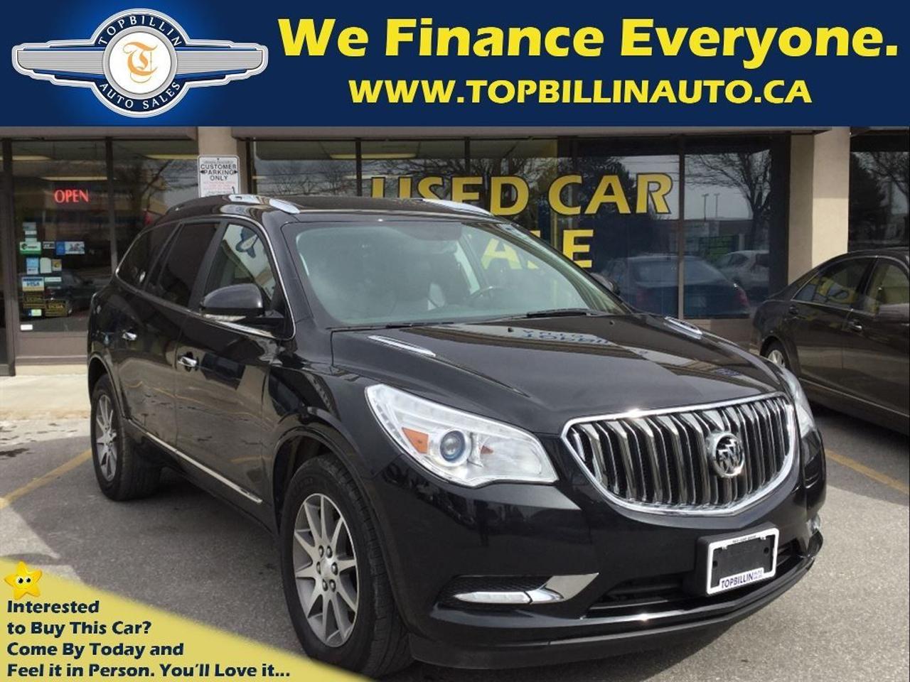 1 OWNER, Local Ontario Buick Enclave 4WD, NOT A RENTAL, CLEAN CARPROOF - ACCIDENT FREE. The same body style as the 2014 & 2015 models. Serviced at GM dealership. Our 2013 Buick Enclave Leather AWD is a big crossover SUV that is smooth and refined. This Enclave is a luxury crossover sport utility vehicle that seats seven, offers big cargo space, and gets good fuel economy and performance from a modern 3.6 Liter V6.    Enclave is aimed at the upper end of the crossover segment, with competitors like the Acura MDX, Lexus RX 350 and Mercedes-Benz R 350. But what really sets this Enclave apart is its modern cabin with stylish illumination, crisp graphics, genuine wood trim, leather upholstery, heated front seats, sunroof, IntelliLink, backup camera, and the list goes on folks! Take a look at our pictures! Make sure you look twice in case you missed one of the extras the first time through!     Theres lots of convenient storage and even 115 cubic feet of cargo space with all the seats folded down. This is a MUST SEE Vehicle, and it is waiting for you! Print this page and call us Now... We Know You Will Enjoy Your Test Drive Towards Ownership!     This 2013 Buick Enclave is fully equipped with options like ALL-WHEEL-DRIVE, POWER TRUNK, BLUETOOTH, HEATED LEATHER SEATS, SUNROOF, POWER SEATS, POWER REAR LIFT GATE, REAR CLIMATE CONTROL, DUEL FRONT CLIMATE CONTROL, BACKUP CAMERA, 6.5 diagonal touch-screen display and auxiliary input jack, Bluetooth media connectivity and more! This 2013 Buick Enclave AWD comes with Free 2 Years Power-train Warranty, E-tested & Certified included in the price and No Extra Cost. Used Car Loan, Financing, Leasing for Company or Personal use is available at the LOWEST possible rate! OAC.  **Haggle Free**Hassel Free**fair Pricing**  ------------------------------------------------------------------------------------------------------------------  *** $1000 INSTANT DISCOUNT because we give you more for your MONEY! ***  *** Price Reduced from $29000 to 28,000 ***  ------------------------------------------------------------------------------------------------------------------  Discover your Exclusive used car loan offer with Easy financing application and a proven way to save money. We offer used car loans for everyone! Good credit car loans, Bad Credit Car loans, No credit car loans, Newcomers to Canada car loans & used car leasing. Used car loan rates start at %4.9, Do Not pay up to 90 days OAC. Apply Today! Secure, No obligation, you will love the results. www.topbillinauto.ca   Cost of borrowing $10,000 @ %4.9 over 60M is $1,300  ------------------------------------------------------------------------------------------------------------------  Buy used cars with confidence because we are OMVIC & UCDA registered used car dealer, No extra or hidden fees, Every used car comes with Free Accident History Report & 2 years powertrain WARRANTY included in the price!  ------------------------------------------------------------------------------------------------------------------   We know used car shopping is not easy! Therefore we handpicked 70 of the most wanted used cars at bargain prices for you. We keep all the cars clean, detailed & shiny inside our indoor showroom ready for you to come and see them in person and enjoy. TEXT MESSAGE US at 647-233-2273  ------------------------------------------------------------------------------------------------------------------  Become an insider at www.topbillinauto.ca Get notified for any price change and exclusive offers.  ------------------------------------------------------------------------------------------------------------------   FREE 2 YEARS WARRANTY INCLUDES 24,000 KILOMETERS, $600 PER CLAIM, COVERS (ENGINE, TRANSMISSION, DIFFERENTIAL, TOWING ALLOWANCE & TRAVEL & HOTEL ALLOWANCE) CANADA WIDE. Warranty Upgrade is Available. FOR ALL PROMOS AND CAR LOANS SOME RESTRICTIONS MAY APPLY. Cant find your desired used car in our inventory? NO Problem! We will find your ideal used car. Call us today! Price + HST + Licensing, NO EXTRA CHARGES!  ------------------------------------------------------------------------------------------------------------------   Indoor Showroom Location: 7855 KEELE ST, VAUGHAN, ON, L4K1Y6 (JUST NORTH OF HWY7 ON KEELE ST.) BUSINESS HOURS: Mon-Fri 9:30 AM to 7:30 PM, Saturday 10 AM to 5 PM, Sunday 12 PM to 4 PM