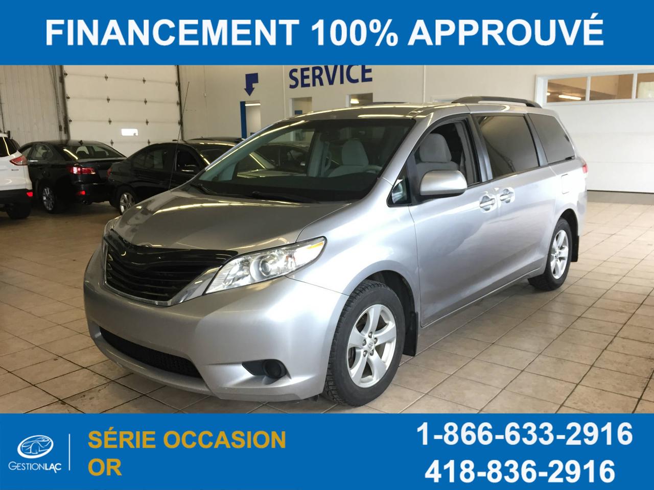 <a href=https://www.gestionlac.com/occasion/Toyota-Sienna-2011.html>https://www.gestionlac.com/occasion/Toyota-Sienna-2011.html</a>

TOYOTA SIENNA LE 2011 TOUT EQUIPÉ , 7 PASSAGERS , VENEZ DECOUVRIR LES NOMBREUX AVANTAGES DE LA SERIE OR**AUCUN FRAIS DE PRÉPARATION OU FRAIS CACHÉ , VÉHICULE EST IMPECCABLE, FINANCEMENT DISPONIBLE AU MEILLEUR TAUX DU MARCHÉ,MEILLEUR PRIX POUR VOTRE ECHANGE ,NOUS BATTONS TOUS LES PROPOSITIONS DE LA COMPÉTITION , VENTE AU 418-836-2916 OU TEXTO 418-564-7644**;