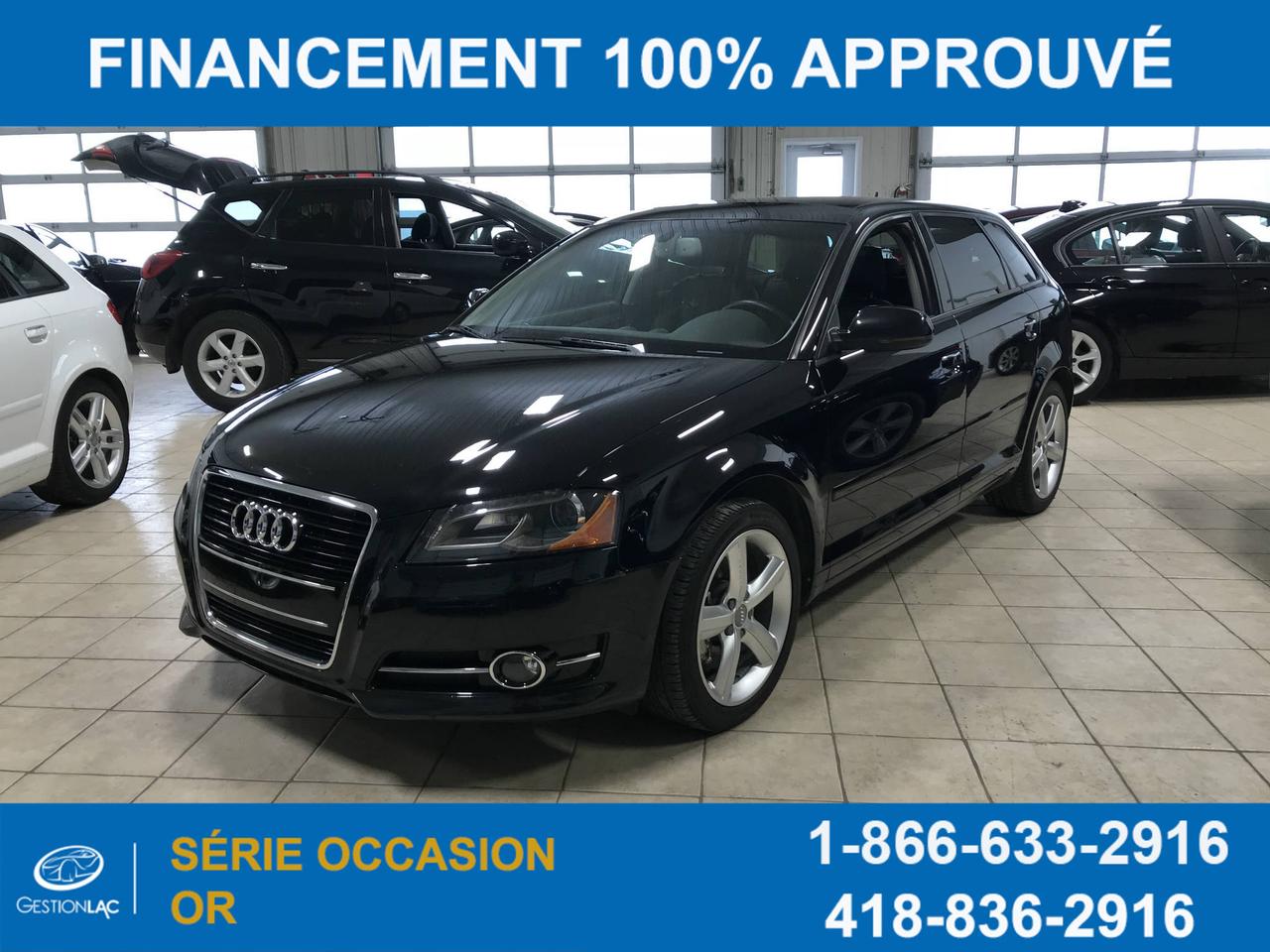 <a href=https://www.gestionlac.com/occasion/Audi-A3-2013.html>https://www.gestionlac.com/occasion/Audi-A3-2013.html</a>

AUDI A3 2013 ,TOUT EQUIPÉ ** TOIT OUVRANT PANORAMIQUE ** CUIR ** XENON ** **AUCUN FRAIS DE PRÉPARATION OU FRAIS CACHÉ , VÉHICULE EST IMPECCABLE, FINANCEMENT DISPONIBLE AU MEILLEUR TAUX DU MARCHÉ,MEILLEUR PRIX POUR VOTRE ECHANGE ,NOUS BATTONS TOUS LES PROPOSITIONS DE LA COMPÉTITION , VENTE AU 418-836-2916 OU TEXTO 418-564-7644;