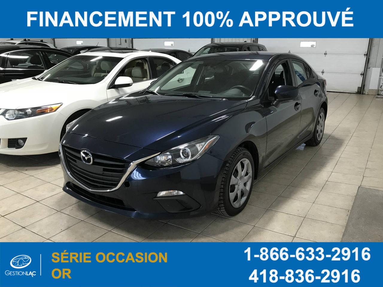 <a href=https://www.gestionlac.com/occasion/Mazda-3-2015.html>https://www.gestionlac.com/occasion/Mazda-3-2015.html</a>

MAZDA 3 2015 GX , EQUIPÉ, BLUETOOTH , GARANTIE , **AUCUN FRAIS DE PRÉPARATION OU FRAIS CACHÉ , VÉHICULE EST IMPECCABLE, FINANCEMENT DISPONIBLE AU MEILLEUR TAUX DU MARCHÉ,MEILLEUR PRIX POUR VOTRE ECHANGE ,NOUS BATTONS TOUS LES PROPOSITIONS DE LA COMPÉTITION , VENTE AU 418-836-2916 OU TEXTO 418-564-7644;