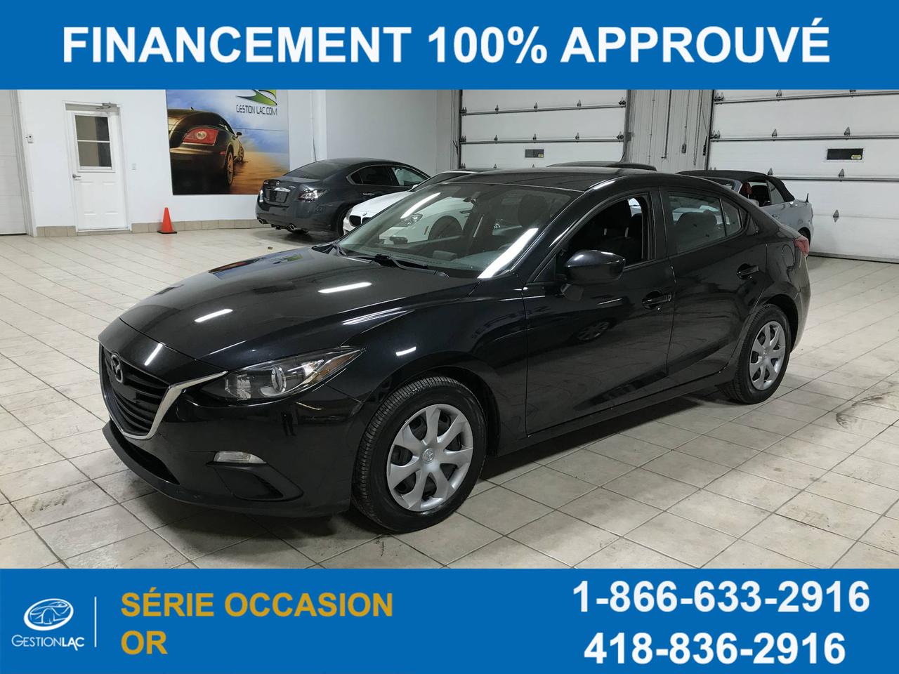 <a href=https://www.gestionlac.com/occasion/Mazda-3-2015.html>https://www.gestionlac.com/occasion/Mazda-3-2015.html</a>

MAZDA 3 2015 , GX , EQUIPÉ , BLUETOOTH , **AUCUN FRAIS DE PRÉPARATION OU FRAIS CACHÉ , VÉHICULE EST IMPECCABLE, FINANCEMENT DISPONIBLE AU MEILLEUR TAUX DU MARCHÉ,MEILLEUR PRIX POUR VOTRE ECHANGE ,NOUS BATTONS TOUS LES PROPOSITIONS DE LA COMPÉTITION , VENTE AU 418-836-2916 OU TEXTO 418-564-7644;
