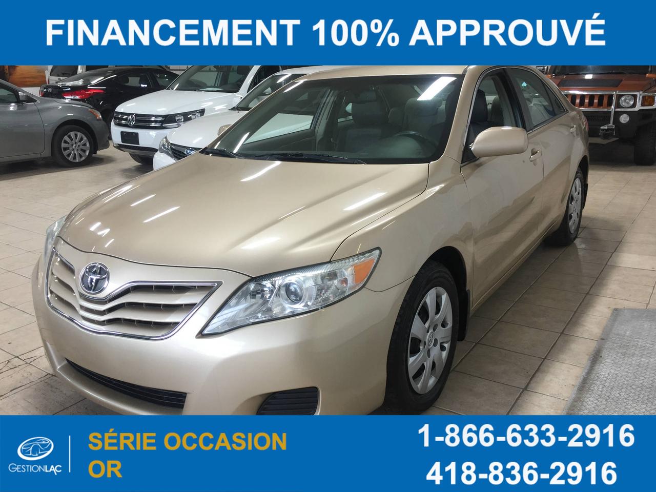 <a href=https://www.gestionlac.com/occasion/Toyota-Camry-2010.html>https://www.gestionlac.com/occasion/Toyota-Camry-2010.html</a>

TOYOTA CAMRY 2010 LE TOUT EQUIPÉ , 2.5L AUTOMATIQUE **AUCUN FRAIS DE PRÉPARATION OU FRAIS CACHÉ , VÉHICULE EST IMPECCABLE, FINANCEMENT DISPONIBLE AU MEILLEUR TAUX DU MARCHÉ,MEILLEUR PRIX POUR VOTRE ECHANGE ,NOUS BATTONS TOUS LES PROPOSITIONS DE LA COMPÉTITION , VENTE AU 418-836-2916 OU TEXTO 418-564-7644;