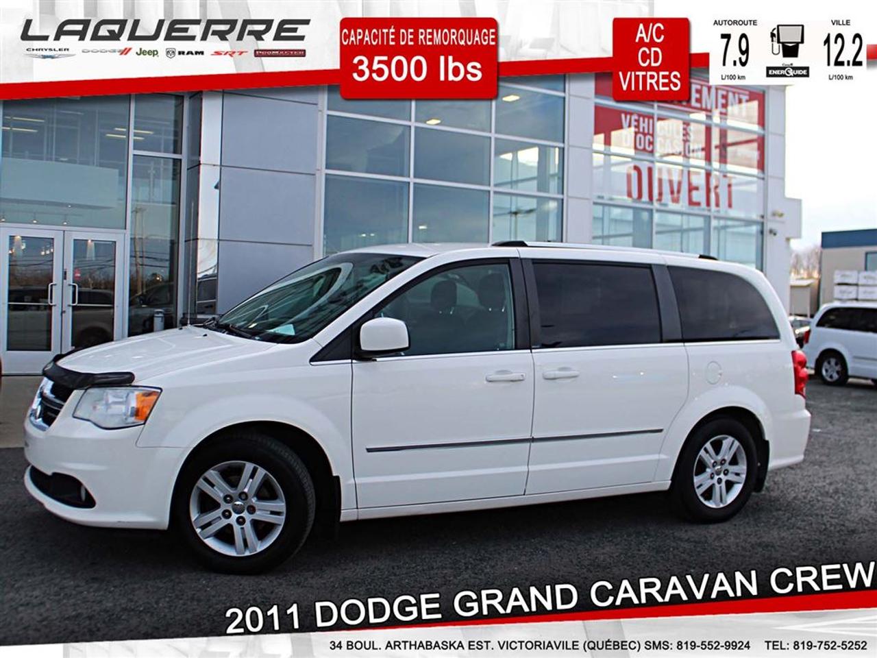 <a href=https://www.laquerrechrysler.com/occasion/Dodge-Grand_Caravan-2011.html>https://www.laquerrechrysler.com/occasion/Dodge-Grand_Caravan-2011.html</a>

PNBV: 2745KG - Transmission automatique - Traction avant - Moteur V6 - Capacité de remorquage 3500 lbs - Régulateur de vitesse - Servofreins - Servo-direction - Attelage remorque - Essuie-glace arrière - Essuie-glace intermittent - Freins ABS - Phares antibrouillard - Serrure à sécurité pour enfants - 4 haut-parleurs - Lecteur CD - Déverrouillage à distance - Vitres, portes et miroirs électriques - Chauffe moteur - Dégivreur de vitre arrière - Miroirs chauffants - Volant et bras de vitesse en cuir - Air climatisé - Banquette de troisième rangée - Chauffage arrière - Climatiseur deux zones - Commande audio au volant - Intérieur en tissus - Lampes de lecture arrière - Porte-bagage (toit) - Volant ajustable - 4 roues en alliage 16 pouces - Deux portes coulissantes -      Prix avec Financement !!! - À 40 minutes de Trois-Rivières, 1h15 de Montréal et 1h15 de Québec -    Nous achetons toutes marques de véhicule au meilleur prix garanti!!! ! Venez en concession afin de profiter dune évaluation gratuite!  Prenez rendez-vous avec pour faire lessai routier pendant que le véhicule est toujours disponible !  Plus de 50 véhicules doccasion en inventaire !  Nous offrons un financement 1ère 2ème et 3ème chance au crédit !  Optez pour un service unique où la transparence est notre priorité!