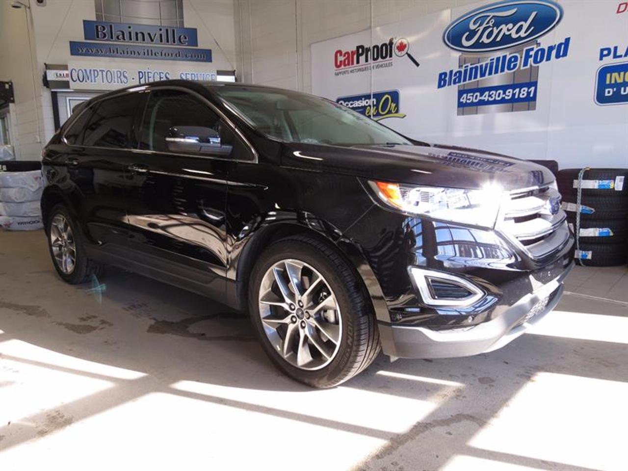 <a href=https://www.blainvilleford.com/occasion/Ford-Edge-2016.html>https://www.blainvilleford.com/occasion/Ford-Edge-2016.html</a>

Ford EDGE 4dr Titanium AWD 2016