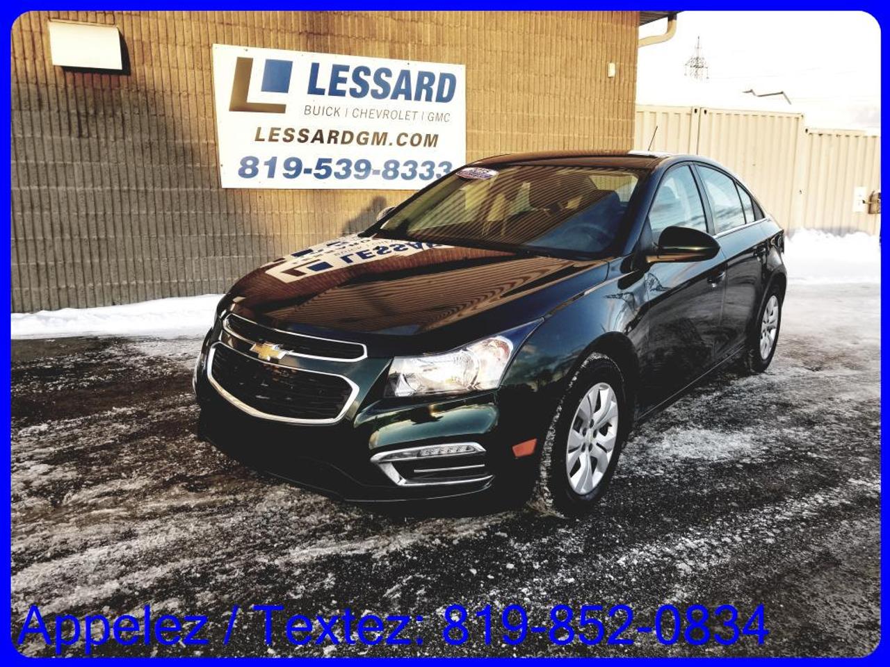 <a href=https://www.lessardgm.com/occasion/Chevrolet-Cruze-2015.html>https://www.lessardgm.com/occasion/Chevrolet-Cruze-2015.html</a>

CHEVROLET CRUZE 2015
-CLIMATISATION
-CAMERA DE RECUL 
-REGULATEUR DE VITESSE 

Chez Lessard Chevrolet Buick GMC, chez nous cest les gens avant tout!
Véhicule doccasion certifié avec inspection de 150 points.
Rapport Carproof . Aucun VGA ou Reconstruit.
Nous donnons plus pour votre échange. 
Assistance routière gratuite. Privilège échange 30 jour /2500km*
Livraison Gratuite partout au Québec.
Spécialiste en 1e, 2e et 3e chance au crédit, 100% Approuvée
Garantie illimitée disponible. Essai routier GRATUIT
Vous êtes de Drummondville, Québec, Montreal, Sherbrooke, Trois-Rivières, Sorel, Nicolet
Appelez-nous sans frais 1-888-376-7968 ou au 819-539-8333
Viens nous voir au 5570 Boulevard Royal Shawinigan
www.lessardgm.com
Texter nous pour plus dinformation 819-852-0834
