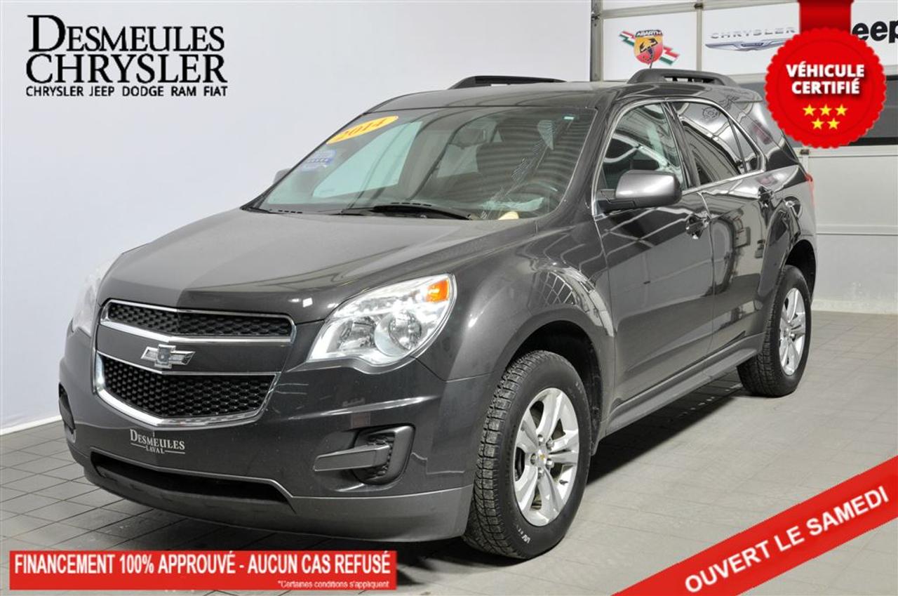 <a href=https://www.desmeules.ca/occasion/Chevrolet-Equinox-2014.html>https://www.desmeules.ca/occasion/Chevrolet-Equinox-2014.html</a>

******************************SERVICE OFFERT EN FRANÇAIS, ANGLAIS, ARABE, CRÉOLE, ESPAGNOL, ITALIEN ET PORTUGAIS *** LIVRAISON LE JOUR MÊME *** NOUS SOMMES OUVERT LE SAMEDI *** FINANCEMENT APPROUVÉ À 100% - AUCUN CAS REFUSÉ! - 1, 2, 3 CHANCE AU CRÉDIT! APPROBATION ET LIVRAISON RAPIDE! *** RAPPORT CARPROOF DISPONIBLE! *** TOUS NOS VÉHICULES SONT CERTIFIÉ DESMEULES CHRYSLER *** MANDATAIRE DE LA SAAQ ******************************          ****************************** FAST DELIVERY *** WE ARE OPEN ON SATURDAY *** EASY FINANCING 100% APPROVALS! - 1, 2, 3 TYPE OF CREDITS! FAST APPROVAL AND DELIVERY! *** CARPROOF REPORT AVAILABLE! *** ALL OUR VEHICLES ARE DESMEULES CHRYSLER CERTIFIED*** WE SERVE YOU IN ENGLISH, FRENCH, ARABIC, CREOLE, SPANISH ITALIAN AND PORTUGUESE*** WE SERVE THE FOLLOWING COMUNITIES: Montréal, Laval, Sainte Adèle, Saint Sauveur, Mirabel, Saint Jérôme, Prevost, Sainte-Anne-des-lacs, Piedmont, Blainville, Boisbriand, Saint Eustache, Mascouche, Bois des Fillion, Sainte Thérèse, Lachute. *** LOCATION: 3500 Autoroute 440, Laval, QC (H7T 0A9). Pour de linformations contactez-nous au 1 (844) 371-0126