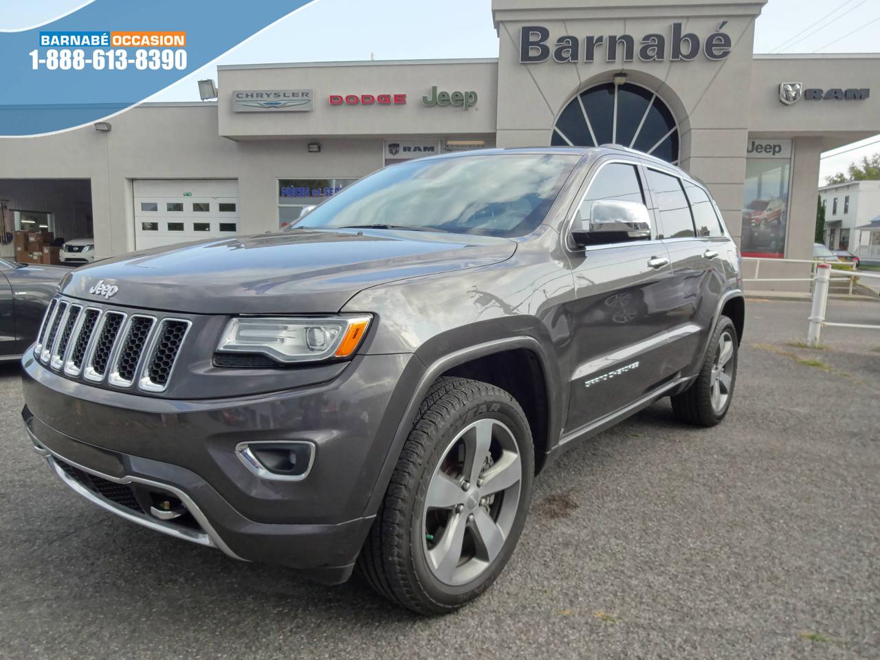 <a href=https://www.barnabe.ca/occasion/Jeep-Grand_Cherokee-2015.html>https://www.barnabe.ca/occasion/Jeep-Grand_Cherokee-2015.html</a>

Jeep Grand Cherokee OVERLAND V8 4X4 2015


SUSPENSION A AIR
TOIT PANORAMIQUE, 
GPS, 
SIÈGES ET VOLANT CHAUFFANT, 
SIÈGES VENTILÉS, 
CAMERA DE RECUL, 
HAYON ÉLECTRIQUE
DVD ARRIÈRES,
ENSEMBLE TECH,
JANTES 20 POUCES,
PHARES ANTIBROUILLARD,
ENTRÉE SANS CLEF,
DÉMARRAGE SANS CLEF,
SIÈGES EN CUIR,
ÉCRAN TACTILE, 
ET BIEN PLUS !!!

~ POUR PRENDRE RENDEZ-VOUS POUR UN ESSAI ROUTIER OU POUR OBTENIR PLUS DE DÉTAILS, VOUS POUVEZ COMMUNIQUER AU : 450-245-3313. 

PRIX ÉTABLI AVEC UN FINANCEMENT À TAUX RÉGULIER! ~1ERE, 2E ET 3E CHANCE AU CRÉDIT!! AUCUN CAS REFUSÉ!! FINANCEMENT ET GARANTIE DISPONIBLE SUR PLACE!! 

NOUS REPRENONS TOUS VOS ÉCHANGES, MOTO - VTT - BATEAU - ROULOTTE - MOTORISÉ!!