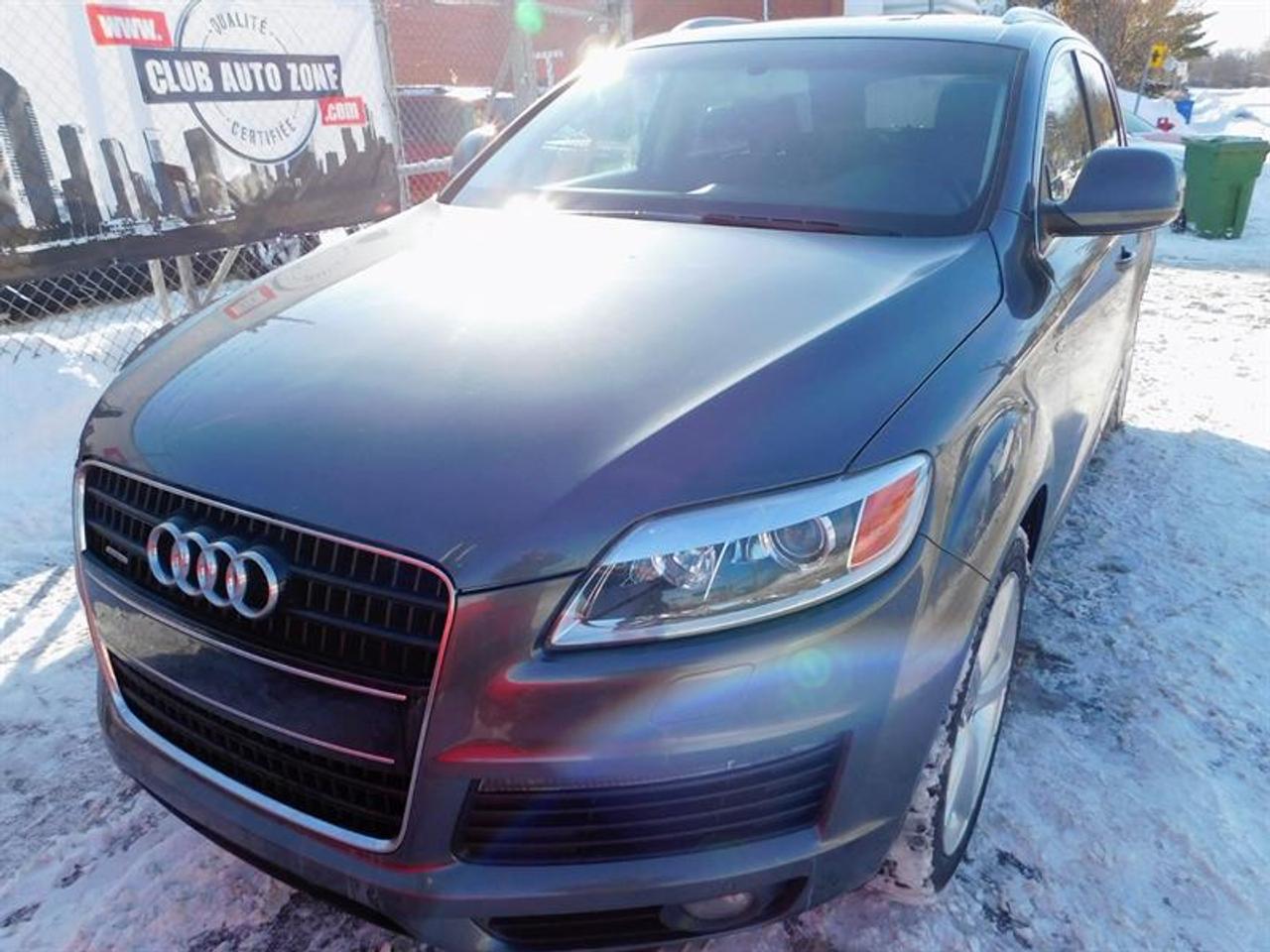 <a href=https://www.autoaubaine.com/Audi-Q7-c6988217.html>https://www.autoaubaine.com/Audi-Q7-c6988217.html</a>

7 PASSAGERS NAVIGATION   AUDI Q7 Sline QUATTRO PREMIUM 2008 6 CYL 3.6 LITRES AUTOMATIQUE 173280 KM TRACTION INTÉGRALE TOUT ÉQUIPÉ INTÉRIEUR CUIR TOIT PANORAMIQUE GROUPE ÉLECTRIQUES CRUISE CONTROL TÉLÉPHONIE BLUETOOTH AIR CLIMATISÉ AUTOMATISÉ SIÈGES ÉLECTRIQUES ET CHAUFFANTS VOLANT CUIR AUDIO AU VOLANT LECTEUR CD HAYON AUTOMATIQUE EXCELLENTE CONDITION 450-442-2886    Chez CLUB AUTO ZONE NOUS ACCEPTONS LES ÉCHANGES    Nous offrons TOUTES LES SOLUTIONS DE FINANCEMENT à partir de 4,99%. 1ère, 2e, 3e chance au crédit, FINANCEMENT MAISON et redressement de crédit disponible.     On LIQUIDE les échanges des concessionnaires PAS DE VOITURES INCONNUES des encans. On paie moins chers, on vend moins chers.     ***NOUVEAUX VÉHICULES À BAS PRIX TOUS LES JOURS***. Honnêteté, simplicité, transparence.    NOTRE CENTRE DE LIQUIDATION EST À SEULEMENT 15 MINUTES DE MONTRÉAL, ACCESSIBLE PAR LAUTOROUTE 30 PAR LA ROUTE 132 ET LA 116  NOUS SOMMES PRÈS DES PONTS JACQUES CARTIER, CHAMPLAIN, VICTORIA, TUNNEL LOUIS HIPPOLYTE LAFONTAINE    NHÉSITEZ PAS À NOUS CONTACTER, CAR NOUS SOMMES DISPONIBLES À RÉPONDRE À VOS DEMANDES : CLUB AUTO ZONE.COM VENEZ VOIR NOTRE INVENTAIRE SUR PLACE AU 1310, BOUL TASCHEREAU LONGUEUIL J4P 3M4 450-442-2886    AU PLAISIR DE VOUS VOIR**CLUBAUTOZONE.COM**
