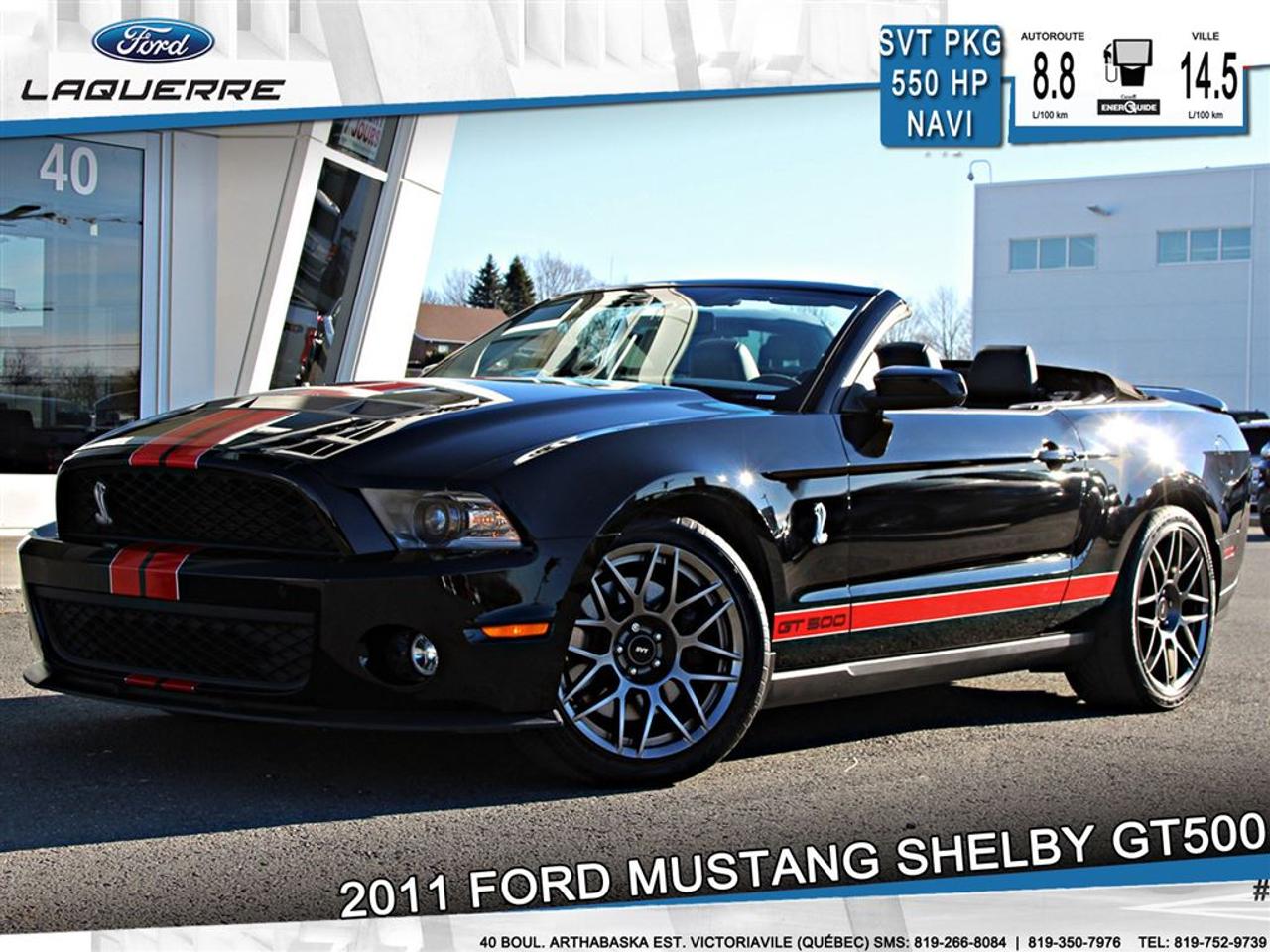 <a href=https://www.laquerreford.com/occasion/Ford-Mustang-2011.html>https://www.laquerreford.com/occasion/Ford-Mustang-2011.html</a>

VÉHICULE JAMAIS ACCIDENTÉ !!  - COMME UN NEUF !! SEULEMENT 34 000 KM  - JAMAIS SORTI LHIVER!!  - ENTIÈREMENT ÉQUIPÉ !!  - TRÈS PERFORMANT !! 550 HP !!    - PNBV : 2186  - TAILLE DORIGINE DES PNEUS AVANT : 265/40 R19  - TAILLE DORIGINE DES PNEUS ARRIÈRES : 285/35 R20   - MOTEUR DE 5.4L  - RATIO DE DIFFÉRENTIEL : 3.73    - VITRES ÉLECTRIQUES  - MIROIRS ÉLECTRIQUES  - PHARES AUTOMATIQUES  - COMMANDES AU VOLANT  - COMMANDES VOCALES  - CONNECTIVITÉ BLUETOOTH  - RÉGULATEUR DE VITESSE  - SYSTÈME ANTIPATINAGE  - NAVIGATION  - CLIMATISATION 2 ZONES  - SIÈGES ÉLECTRIQUES  - RADIO CD / SATELLITE  - AUDIO SHAKER 500  - PRISE USB / AUXILIAIRE / 12 VOLTS    **** LAQUERRE AUTO, LE PLUS GROS INVENTAIRE DE VÉHICULES DOCCASION DES BOIS-FRANCS *** 1ÈRE, 2IÈME ET 3IÈME CHANCE AU CRÉDIT **** TAUX DINTÉRÊT À PARTIR DE 3.99% **** LIVRAISON LE JOUR MÊME **** NOUS LIVRONS PARTOUT AU QUEBEC **** CONTACTEZ NOUS PAR TÉLÉPHONE : 1-866-928-7165 OU PAR TEXTO 1-819-350-7976 / 1-819-266-8084 ****