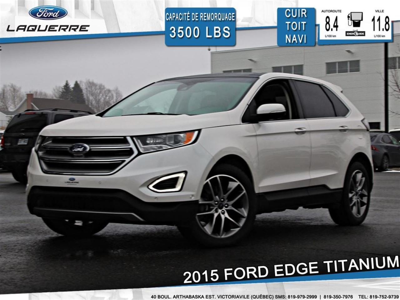 Used 2015 Ford Edge Titanium Awd Cuir for sale in Victoriaville, QC