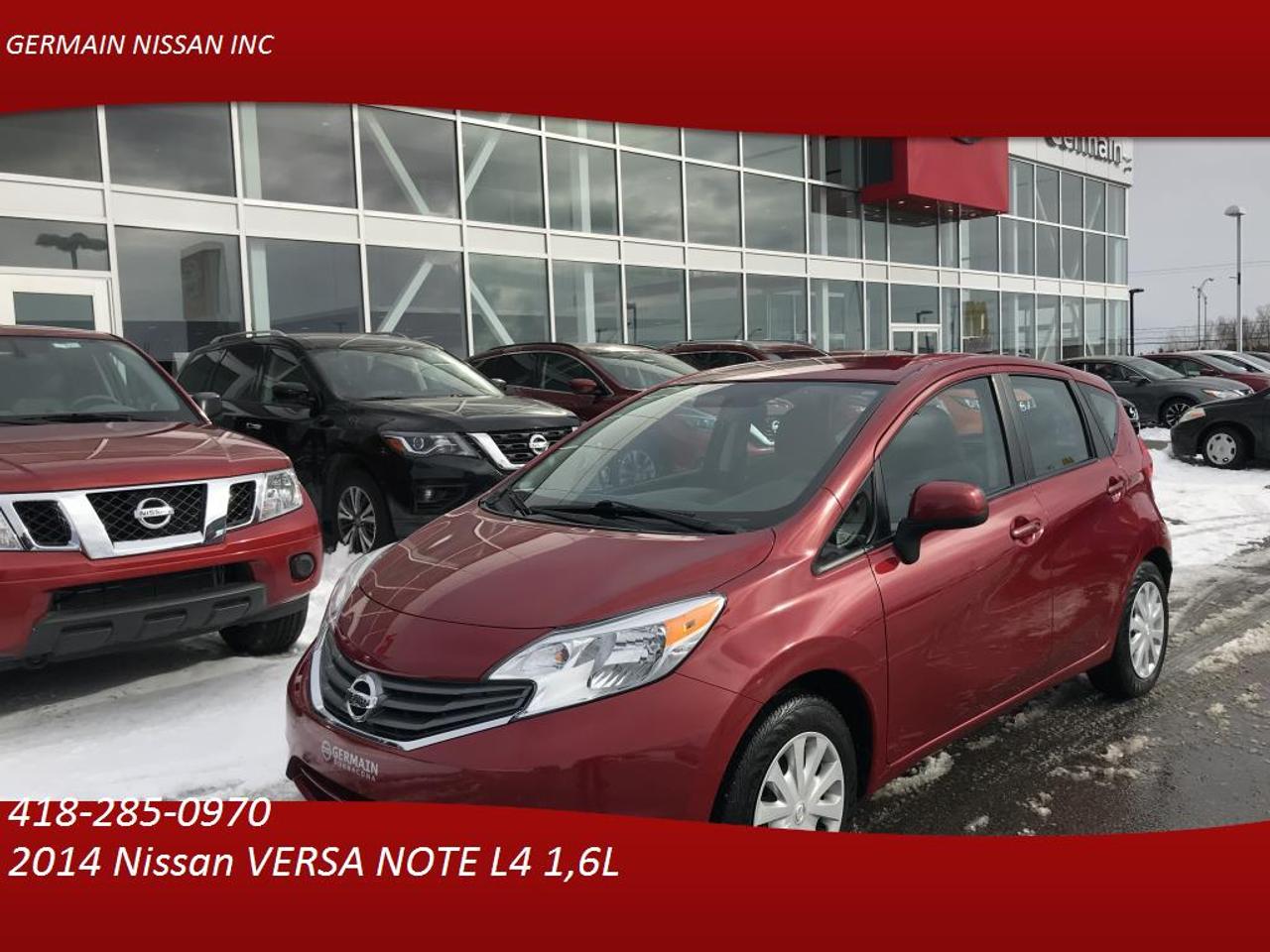 <a href=https://www.germainnissan.ca/occasion/Nissan-Versa_Note-2014.html>https://www.germainnissan.ca/occasion/Nissan-Versa_Note-2014.html</a>

CEST LE VÉHICULE H BACK QUI VOUS FAUT !!CRUISE-BLUETOOTH---GROUPE  ÉLECTRIQUE COMPLET-VÉHICULE NON ACCIDENTÉ-TRÈS PROPRE-

MEILLEUR PRIX DE LA RÉGION: NOUS BATTRONS LA COMPÉTITION. FINANCEMENT APPROUVÉ À 100% 1ère, 2e et 3e CHANCE AU CRÉDIT. MEILLEUR PRIX SUR VOTRE VÉHICULE DÉCHANGE ***VISITEZ WWW.GERMAINNISSAN.CA POUR VOIR LES PROMOTIONS EN VIGUEUR*** CHEZ GERMAIN NISSAN, VOUS TROUVEREZ UN INVENTAIRE COMPLET DE MODÈLES NISSAN NEUFS ET DOCCASION DE TOUTES MARQUES (HONDA, MAZDA, TOYOTA, HYUNDAI, ACURA, BMW, ACURA, CHEVROLET, MERCEDES, KIA, VOLKSWAGEN) À DES PRIX QUI DÉFIENT NOS CONCURRENTS. MIEUX ENCORE, NOTRE ÉQUIPE DE PASSIONNÉS DE GERMAIN NISSAN VEUT VOUS AIDER À TROUVER LE MODÈLE  QUI COMBLERA TOUS VOS BESOINS TOUT EN RESPECTANT VOTRE BUDGET
Germain Nissan, concessionnaire automobile neuf et usagé dans Portneuf, à seulement 20 minutes de Québec et 45 minutes de Trois-Rivières. Voisin du Prix du Gros Donnacona Chrysler Fiat et du Canadian Tire! Nous sommes ouvert le samedi de 9h à 15h.
