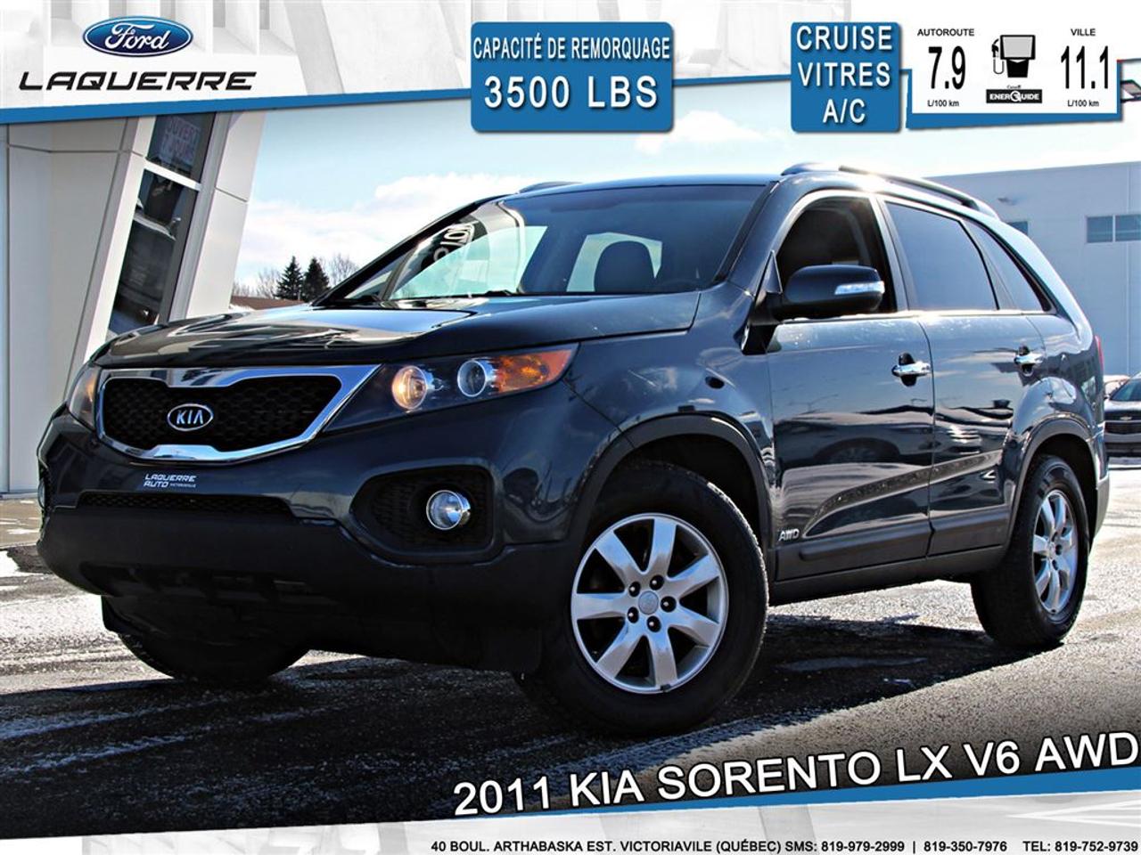 <a href=https://www.laquerreford.com/occasion/Kia-Sorento-2011.html>https://www.laquerreford.com/occasion/Kia-Sorento-2011.html</a>

VÉHICULE JAMAIS ACCIDENTÉ !!  - BIEN ÉQUIPÉ !!  - PNBV : 2290  - TAILLE DORIGINE DES PNEUS : 235/65 R17  - MOTEUR DE 3.5L  - CAPACITÉ DE REMORQUAGE : 3 500 LBS    - VITRES ÉLECTRIQUES  - MIROIRS ÉLECTRIQUES  - PHARES AUTOMATIQUES  - COMMANDES AU VOLANT  - COMMANDES VOCALES  - CONNECTIVITÉ BLUETOOTH  - RÉGULATEUR DE VITESSE  - SYSTÈME ANTIPATINAGE  - LIMITEUR DE VITESSE EN DESCENTE  - SONAR DE RECUL  - CLIMATISATION  - SIÈGES CHAUFFANTS  - RADIO CD / SATELLITE  - PUSH START BUTTON  - PRISE USB / AUXILIAIRE / 12 VOLTS    **** LAQUERRE AUTO, LE PLUS GROS INVENTAIRE DE VÉHICULES DOCCASION DES BOIS-FRANCS *** 1ÈRE, 2IÈME ET 3IÈME CHANCE AU CRÉDIT **** TAUX DINTÉRÊT À PARTIR DE 3.99% **** LIVRAISON LE JOUR MÊME **** NOUS LIVRONS PARTOUT AU QUEBEC **** CONTACTEZ NOUS PAR TÉLÉPHONE : 1-866-928-7165 OU PAR TEXTO 1-819-350-7976 / 1-819-266-8084 ****