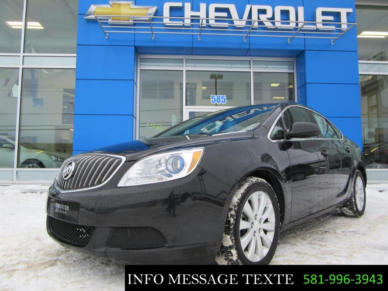 <a href=https://www.drouinetfreres.com/occasion/Buick-Verano-2015.html>https://www.drouinetfreres.com/occasion/Buick-Verano-2015.html</a>

PNEUS ETE ET HIVER INCLUS, VÉHICULE INSPECTÉ ET CERTIFIÉ, GARANTIE GM JUSQUAU 1 décembre 2020,
FINANCEMENT SUR PLACE AVEC TAUX TRES AVANTAGEUX. Contactez-nous par MESSAGE TEXTE au 581-996-3943, pour plus dinformation.