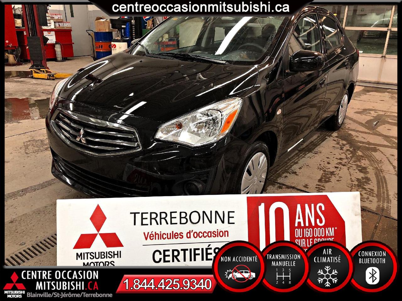 <a href=http://www.centreoccasionmitsubishi.ca/occasion/Mitsubishi-Mirage-2017.html>http://www.centreoccasionmitsubishi.ca/occasion/Mitsubishi-Mirage-2017.html</a>

*JAMAIS ACCIDENTÉ*
DEMANDEZ: ALEXANDRE PRATT
(450)961-0000 POSTE 118

Air-climatisé, Vitres et portes électriques, anti patinage, Bluetooth et beaucoup plus!
Ce prix inclut un rabais de 2000$ avec le financement offert par Terrebonne Mitsubishi. 
Ce rabais peut également être jumelé au taux doccasion certifié Mitsubishi. 
Loffre peut être retirée en tout temps sans préavis
Nous offrons des solutions de financement pour tous les clients, que ce soit en première, deuxième ou troisième chance au crédit. Prenez rendez-vous pour une pré-approbation avec notre spécialiste!
Vous ne trouvez pas le véhicule de vos rêves sur notre site internet? 
Nous pouvons le trouver pour vous! 
Communiquez avec nous par courriel ou par téléphone et nous trouverons la perle rare que vous attendez depuis déjà trop longtemps ! 
Nous sommes aussi ouvert le samedi de 10h à 16h pour mieux vous servir!

Pourquoi acheter chez TERREBONNE Mitsubishi ?

- Carproof inclus sur tous les véhicules 
- Inspecté et reconditionné par nos techniciens certifiés selon les normes de Mitsubishi. 
- Kilométrage certifié 
- Première vidange dhuile gratuite  
- Garage mandataire de la SAAQ (nous immatriculons le véhicule en succursale) 
- Et bien plus encore 


------------ POUR QUESTIONS OU RENDEZ-VOUS ------------
Demandez ALEXANDRE PRATT 
(450) 961-0000 poste 118 
1888 466-9306  poste 118
apratt@terrebonnemitsubishi.ca
--------------------------------------------------------------------

Terrebonne Mitsubishi est votre concessionnaire Mitsubishi situé au 1095 Chemin Du Coteau à Terrebonne, Québec dans la région métropolitaine de Montréal au Québec, comprise de Terrebonne, Blainville, St-Eustache, Laval, Mirabel, St-Laurent, St-Léonard, Boucherville, Repentigny, Brossard, St-Hubert et Longueuil. Chez Terrebonne Mitsubishi, notre équipe est certifiée par Mitsubishi et a lexpertise et la connaissance pour vous offrir la meilleure expérience au niveau des ventes, services Mitsubishi et pièces Mitsubishi.


WWW.CENTREOCCASIONMITSUBISHI.CA
ALEXANDRE PRATT
(450) 961-0000 poste 118   
DEMANDEZ: ALEXANDRE PRATT
(450)961-0000 POSTE 118