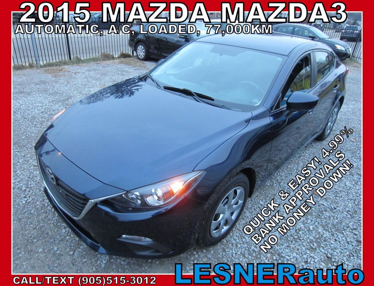 <p>[PRICE. QUALITY. SERVICE.&nbsp; BUY WITH CONFIDENCE]</p>
<p>&nbsp;</p>
<p>-2015 MAZDA MAZDA3 GS SKY.</p>
<p>-Automatic, 4drs Sedan, Loaded, A/C, PW, PL, PM, Tilt, BLUE-TOOTH, CD/MP3/AUX, Alarm, Keyless Entry w/Push Button Start, DSC, TCS, ABS, 2.0Liter DOHC sky, Blue Metallic.&nbsp;</p>
<p>-ONLY: 69,000 KMS.&nbsp; &nbsp;</p>
<p>-CarFax Verified. No Accident Claims!&nbsp;</p>
<p>-WARRANTY: Factory Power-train JAN 2020 OR Unlimited KM!</p>
<p>-SALE PRICE: $11,488.&nbsp;</p>
<p>&nbsp;</p>
<p>*BANK FINANCING ON THE SPOT AVAILABLE.&nbsp;</p>
<p>-$227 month For 60 months & ZERO DOWN! @ 4.99% APR.</p>
<p>(Finance to own option includes certification package) (OPEN LOAN)&nbsp;</p>
<p>Actual payment amount, amortization and down payment are subject to credit approval.</p>
<p>&nbsp;</p>
<p>-ADDRESS: 90 Melvin Ave Hamilton Ontario L8H-2J5.&nbsp;</p>
<p>-CALL/TEXT/EMAIL: (905)515-3012 Ralph@LesnerAuto.com&nbsp;</p>
<p>-WEBSITE: www.LESNERauto.com&nbsp;</p>
<p>&nbsp;</p>
<p>[ UCDA MEMBER & OMVIC REGISTERED ]&nbsp;</p>
<p>[ IN BUSINESS SINCE 2003 ]&nbsp;</p>
<p>&nbsp;</p>
<p>-30-DAY WARRANTY: Or 3000KM 100% MECHANICAL ITEMS with Certification package can be purchased for $499. That included full certification, If not certified as per OMVIC regulations the vehicle deemed to be not drivable, not certified and not e-tested.&nbsp; All our vehicles are mechanically fit and drive excellent!</p>
<p>&nbsp;</p>
<p>-All trade-ins are welcome.&nbsp; Cash Prices Exclude HST.&nbsp; No Admin Fees!</p>
<p>&nbsp;</p>
<p>*Serving in the following areas, Ancaster, Brampton, Brantford, Burlington, Caledon, Cambridge, Dundas, Etobicoke, Fort Erie, Georgetown, Goderich, Grimsby, Guelph, Hamilton, Kitchener, London, Milton, Mississauga, Niagara Falls, Oakville, St. Catharines, Stoney Creek, Stratford, Toronto, Waterloo, Welland, Woodbridge & Woodstock! View used cars for sale featuring all makes and models including Acura, Audi, BMW, Buick, Chrysler, Dodge, Chevrolet, Fiat, Ford, GMC, Honda, Hyundai, Infiniti, Jeep, Kia, Mitsubishi, Nissan, Land Rover, Lexus, Lincoln, Pontiac, Porsche, Mazda, Mercedes-Benz, Ram, Subaru, Toyota, Volkswagen.</p>